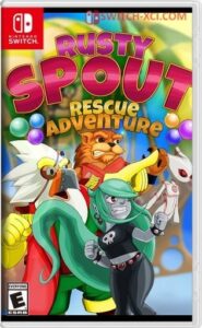 Rusty Spout Rescue Adventure