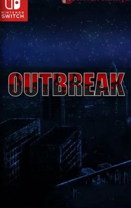 Outbreak XCI NSP NSZ Download