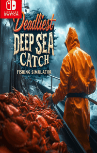 Download Deadliest Deep Sea Catch Fishing Simulator Switch NSP