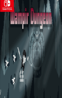 Download Wampir Dungeon Switch NSP