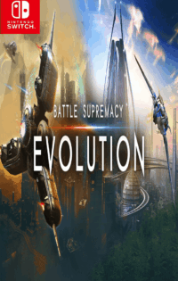 Download Battle Supremacy – Evolution Switch NSP