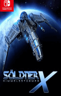 Download Soldner-X: Himmelssturmer Switch NSP
